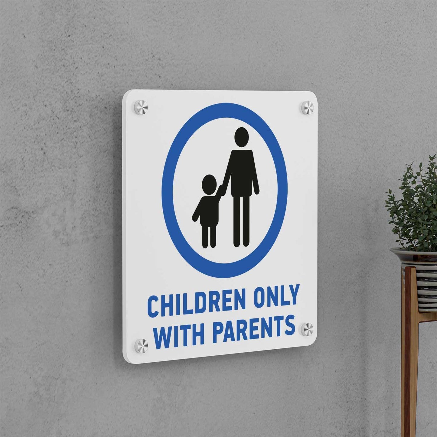 Children Only With Parents Sign - Housenama