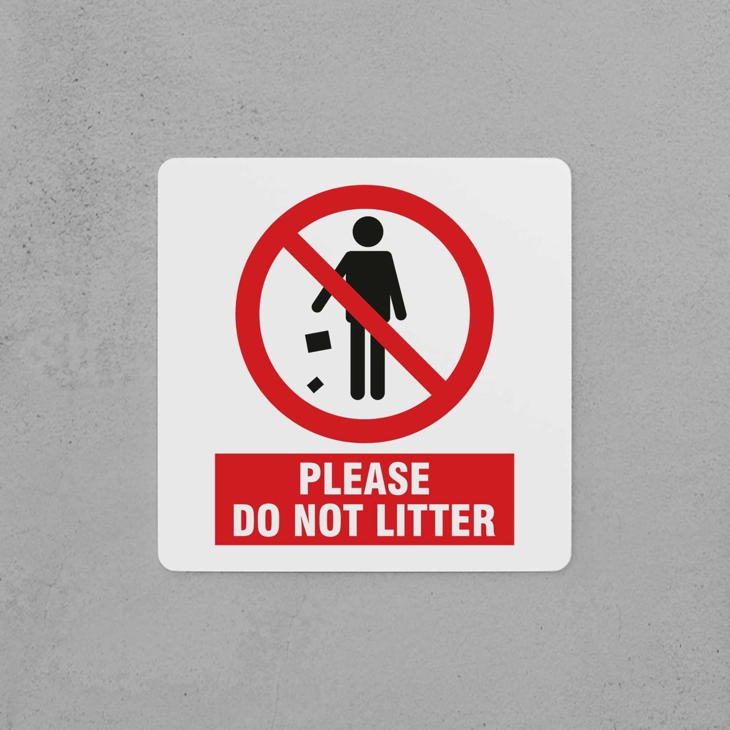 Do Not Litter Sign - Housenama