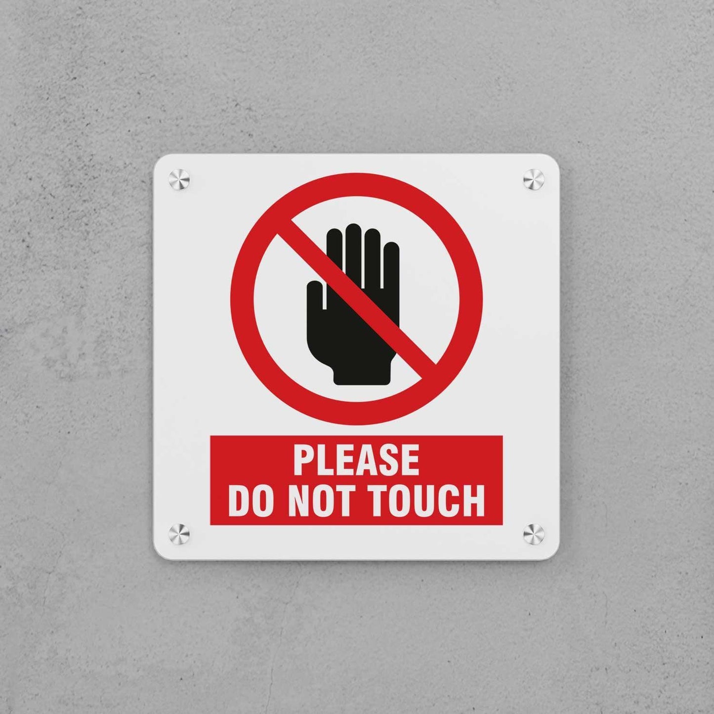 Do Not Touch Sign - Housenama
