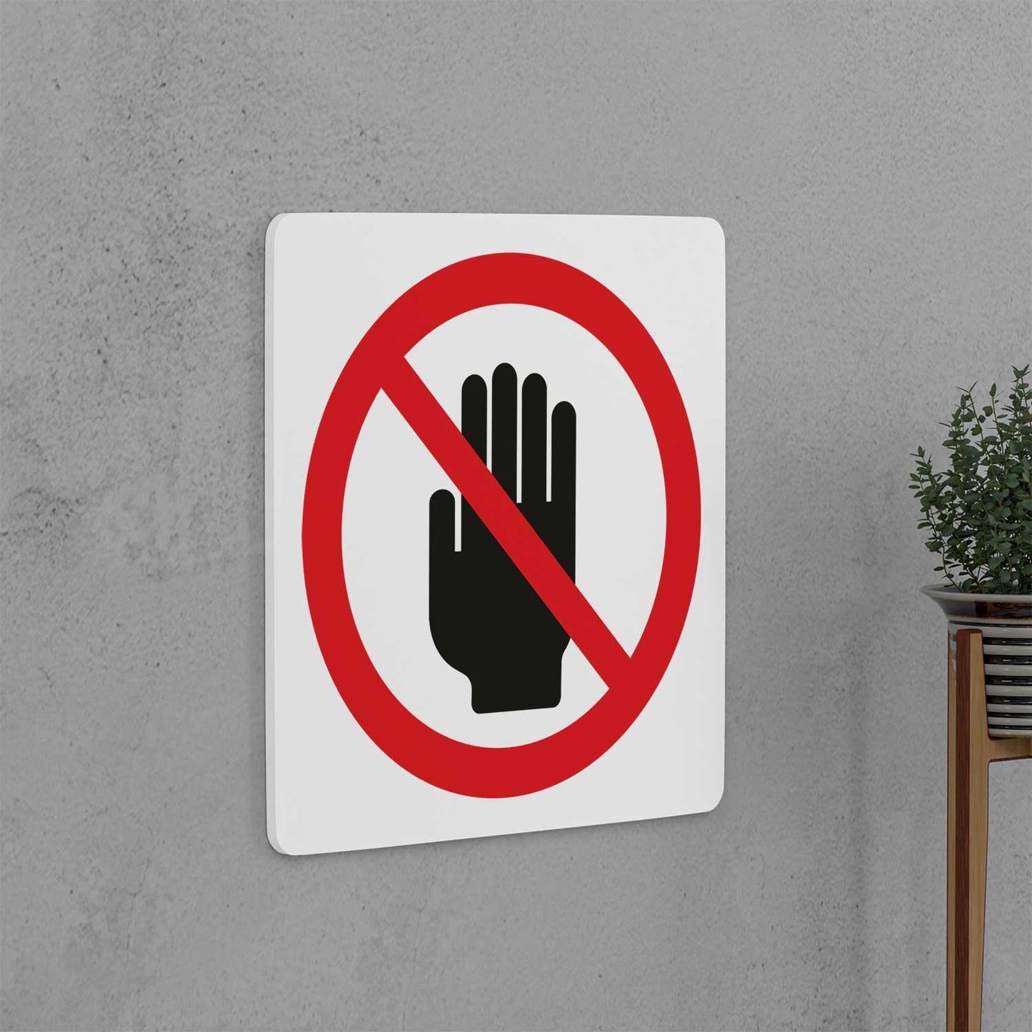 Do Not Touch Sign - Housenama