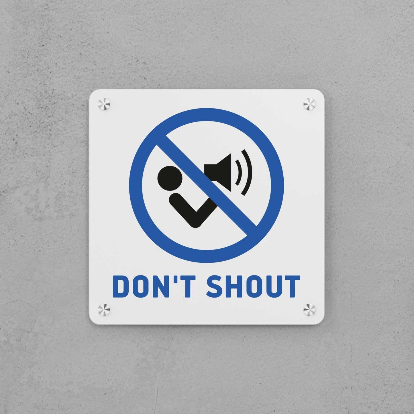 Don't Shout Sign - Housenama
