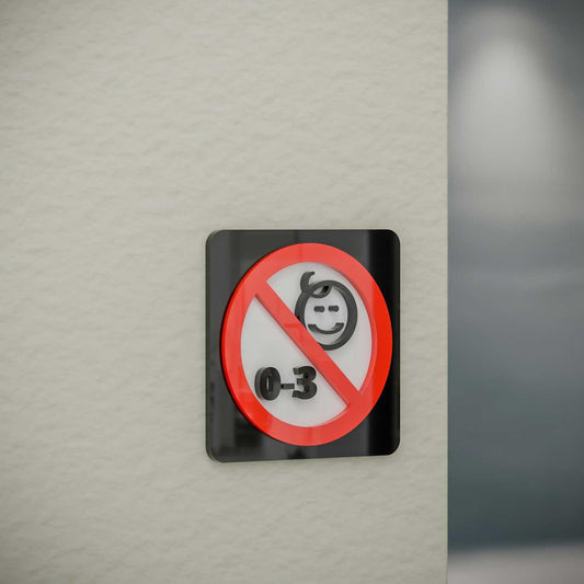 No Babies Allowed - Layered 3D Prohibition Sign - Housenama
