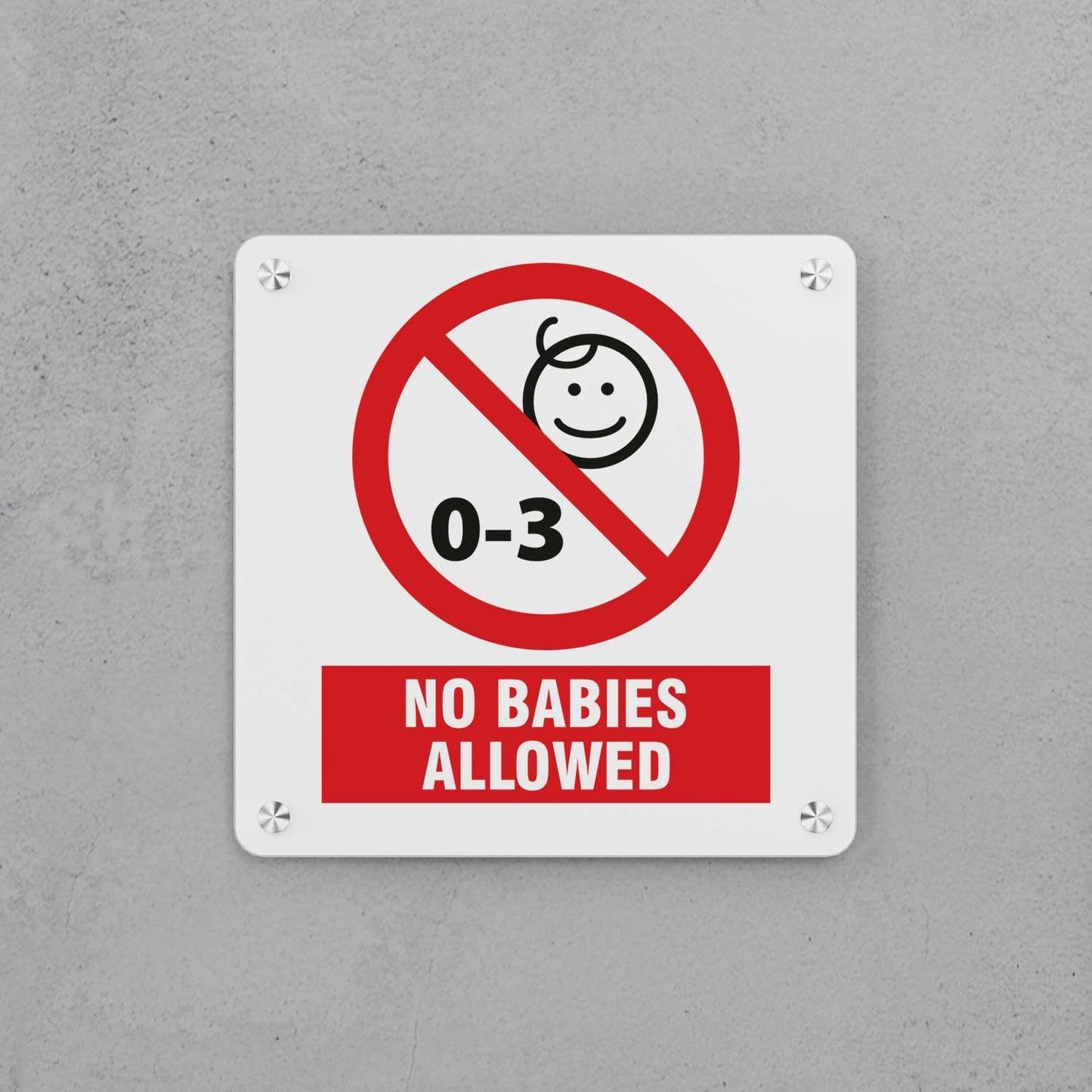 No Babies Allowed Sign - Housenama