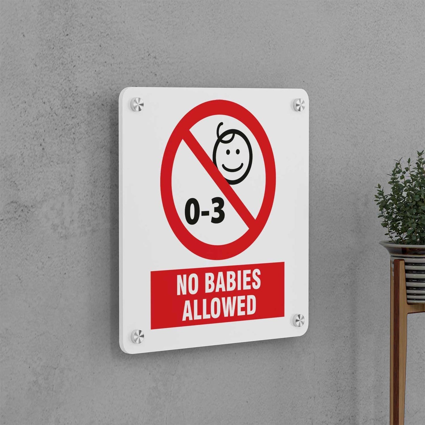No Babies Allowed Sign - Housenama
