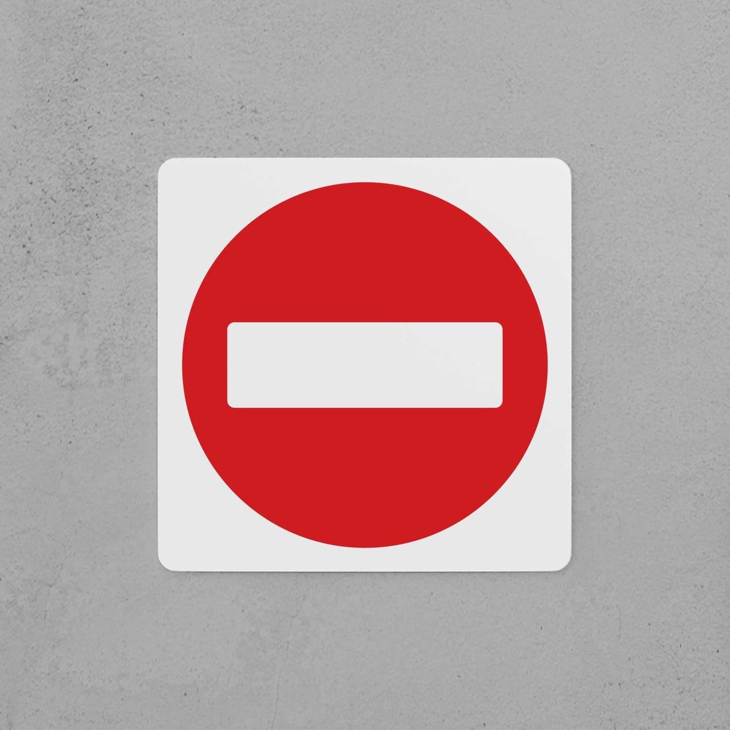 No Entry Sign - Housenama