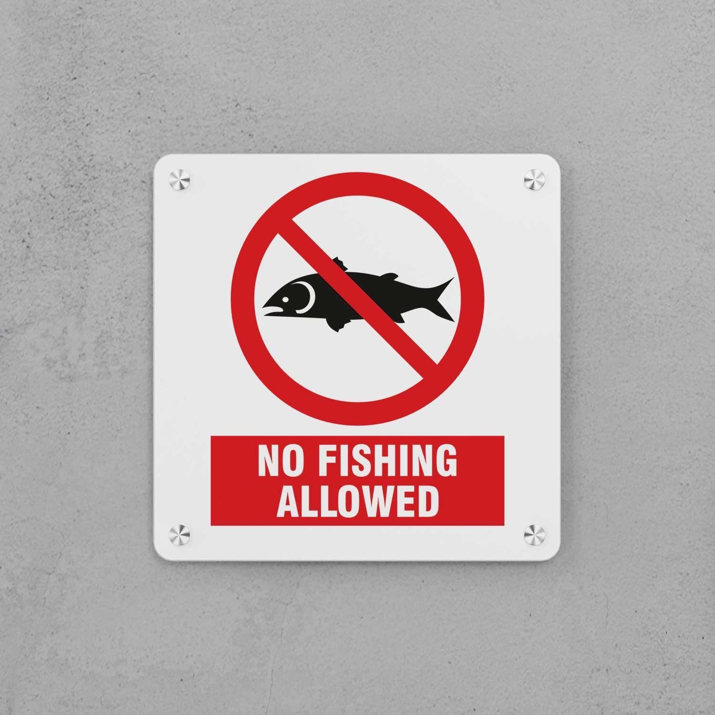 No Fishing Allowed Sign - Housenama
