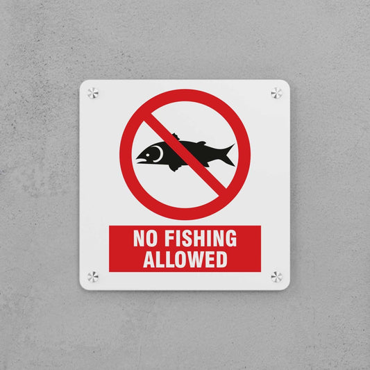 No Fishing Allowed Sign - Housenama