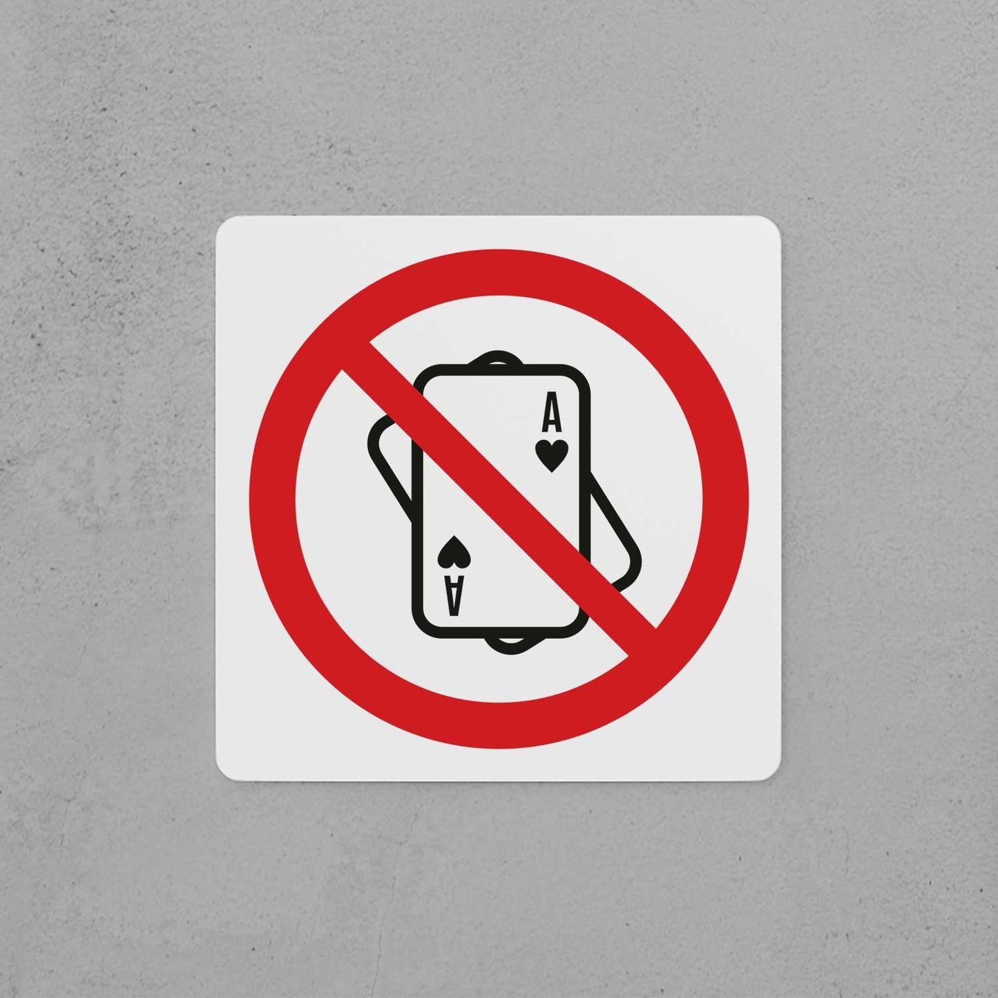 No Gambling Sign - Housenama