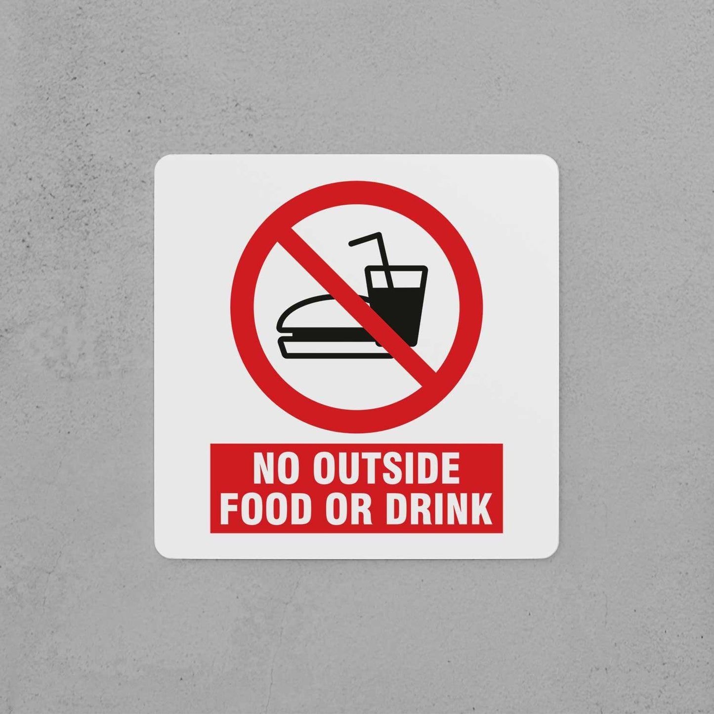 No Outside Food or Drink Sign - Housenama