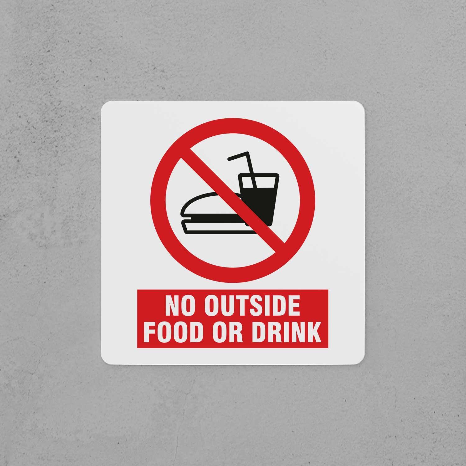 No Outside Food or Drink Sign - Housenama