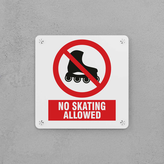 No Skating Allowed Sign