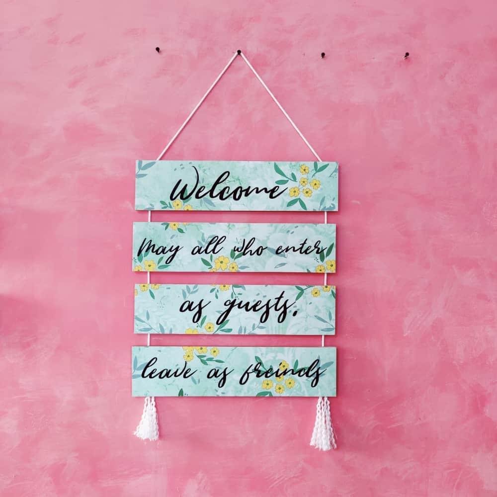 Welcome Sign - Leave as Friends