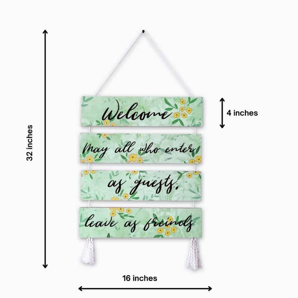 Welcome Sign - Leave as Friends