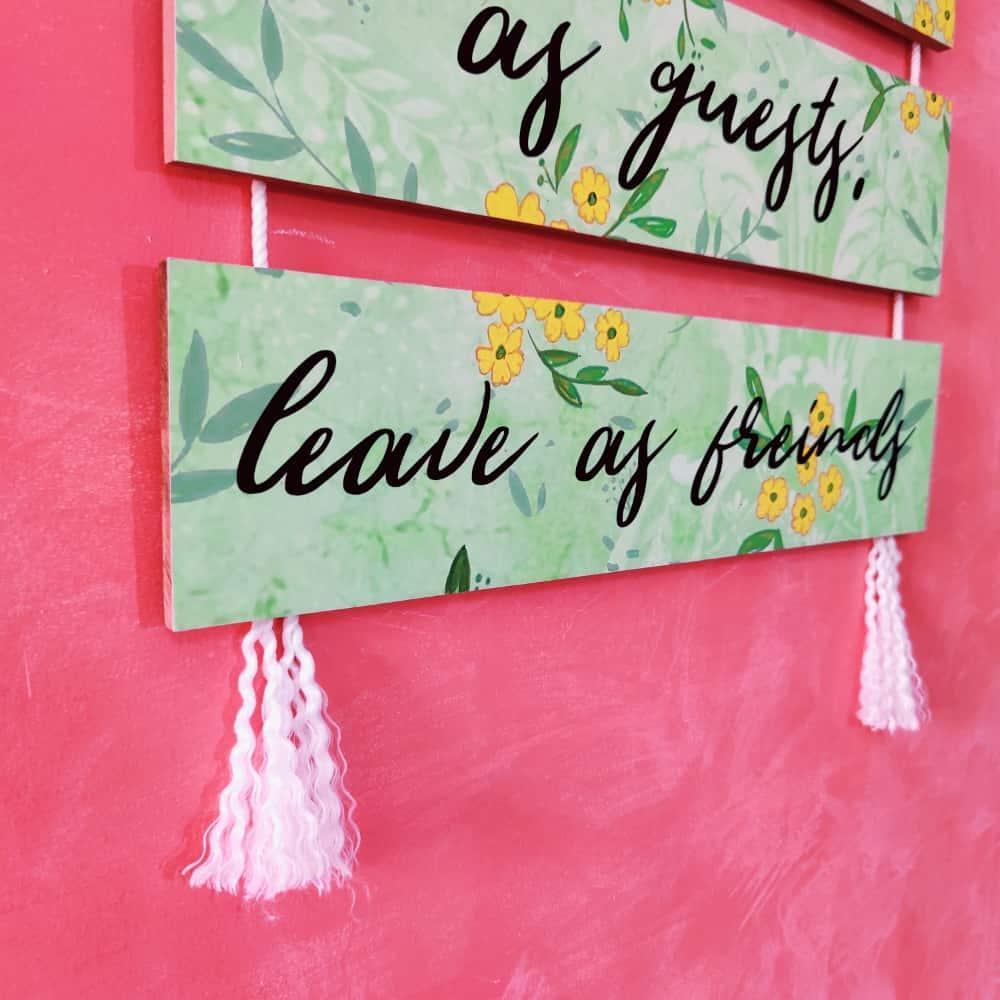 Welcome Sign - Leave as Friends