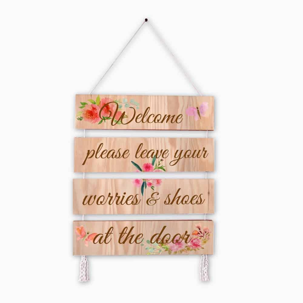 Welcome Sign - Leave Your Worries & Shoes