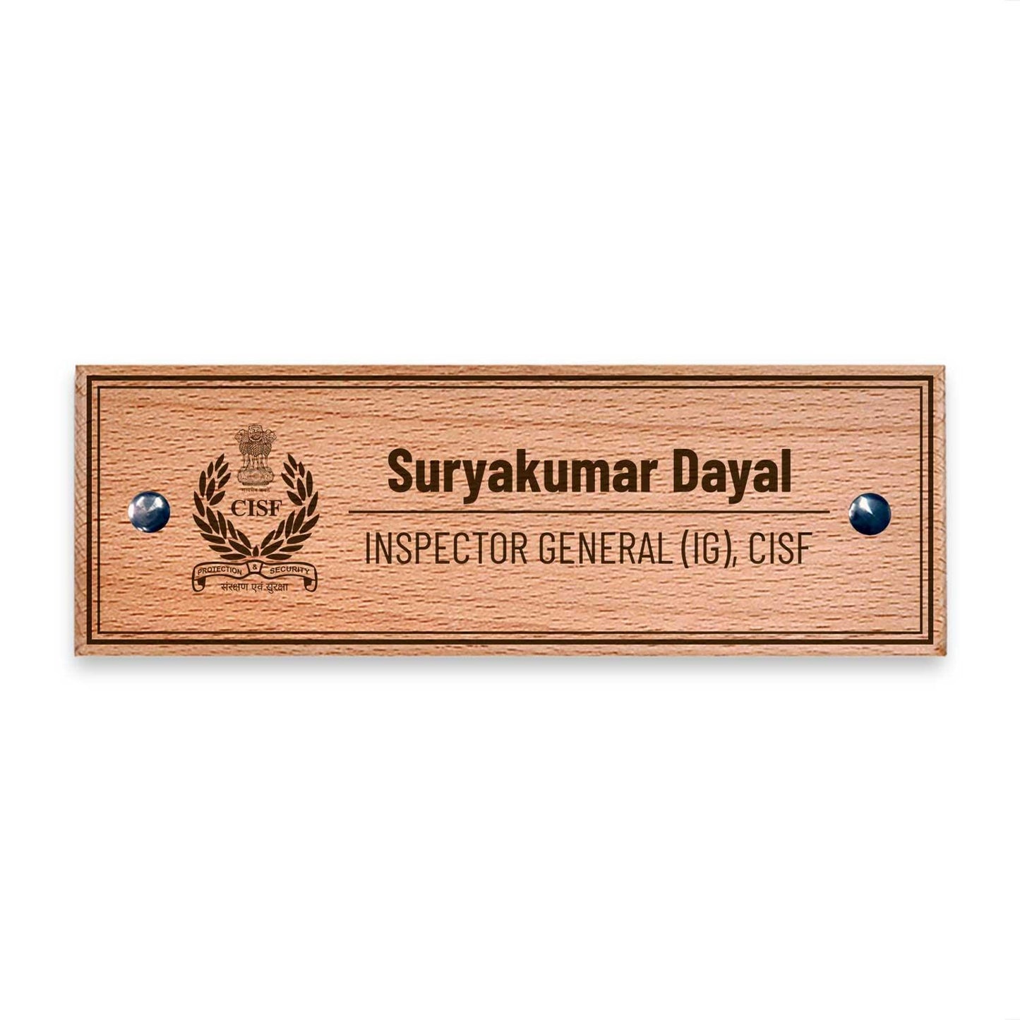 Wooden Name Plate - Central Industrial Security Force (CISF) - Housenama