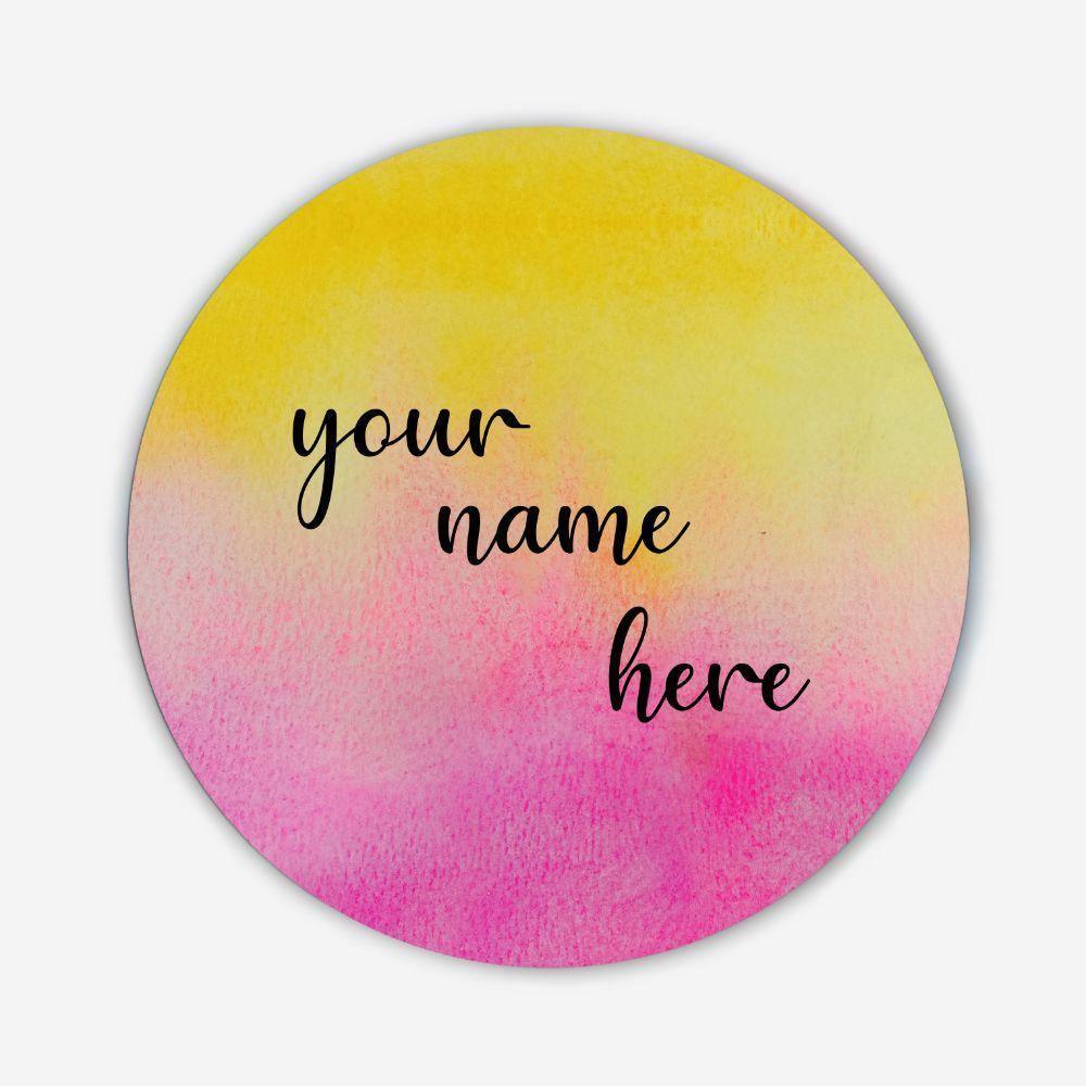 Hand-painted Customized Name Plate - Pink and Yellow Dual Ombre - Round