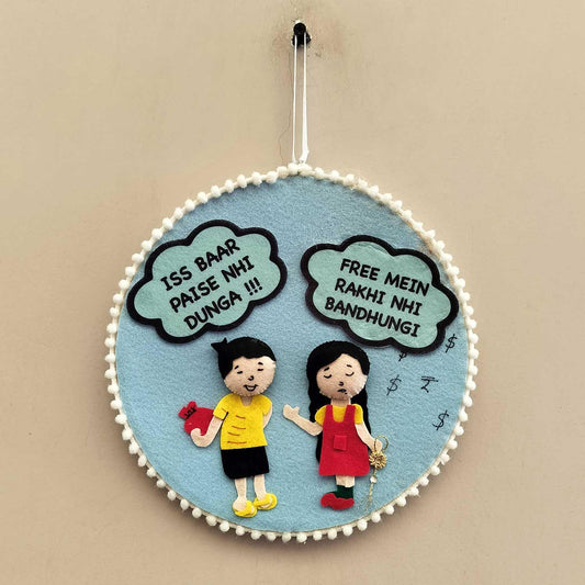Bhai vs Behen - Felt Rakhi Wall Hanging