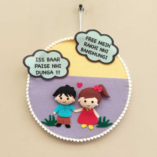 Bond of Love & Banter - Felt Rakhi Wall Hanging