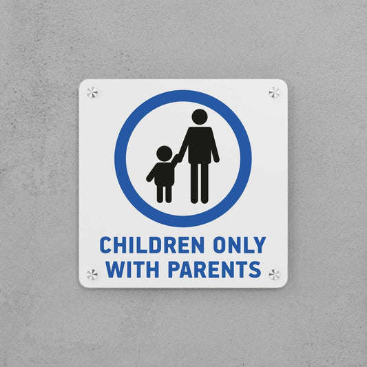 Children Only With Parents Sign - Housenama