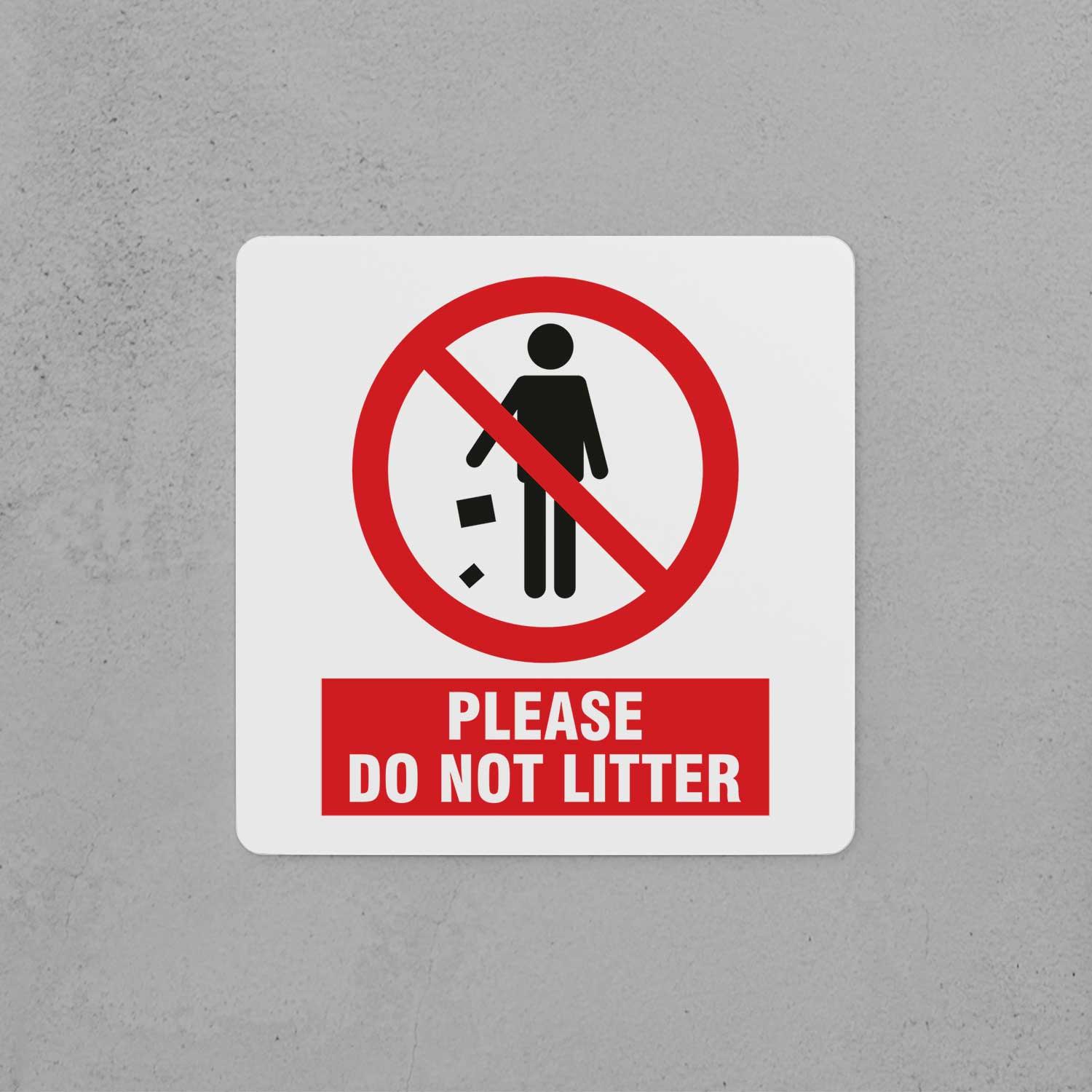 Do Not Litter Sign - Housenama