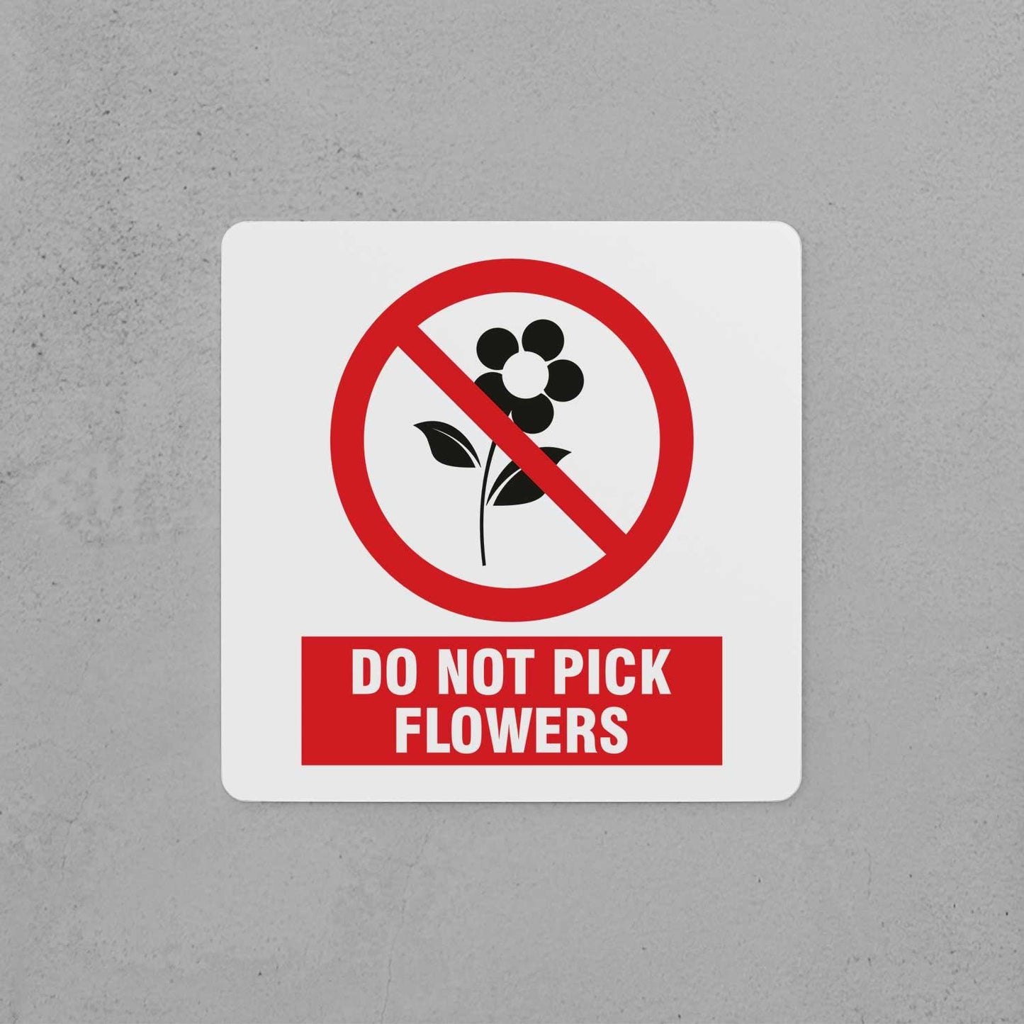 Do Not Pick Flowers Sign - Housenama