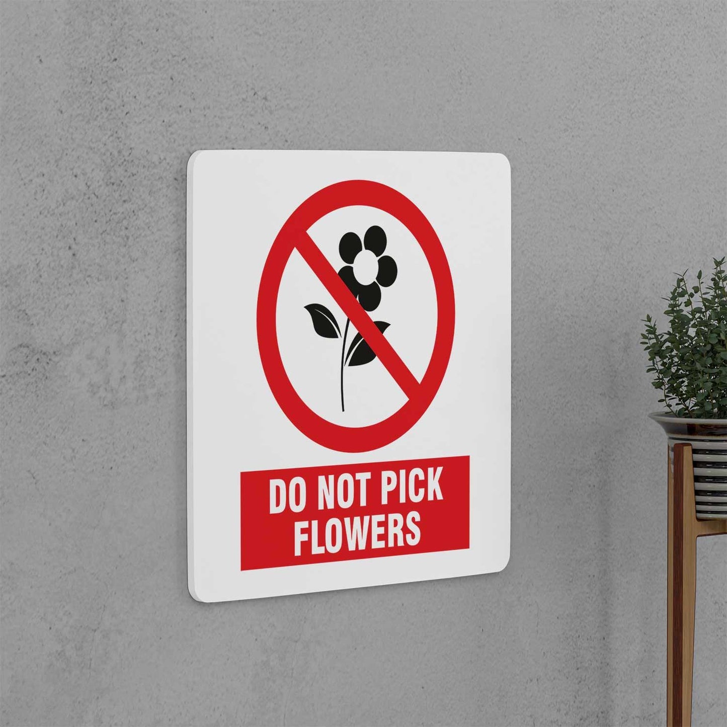 Do Not Pick Flowers Sign - Housenama