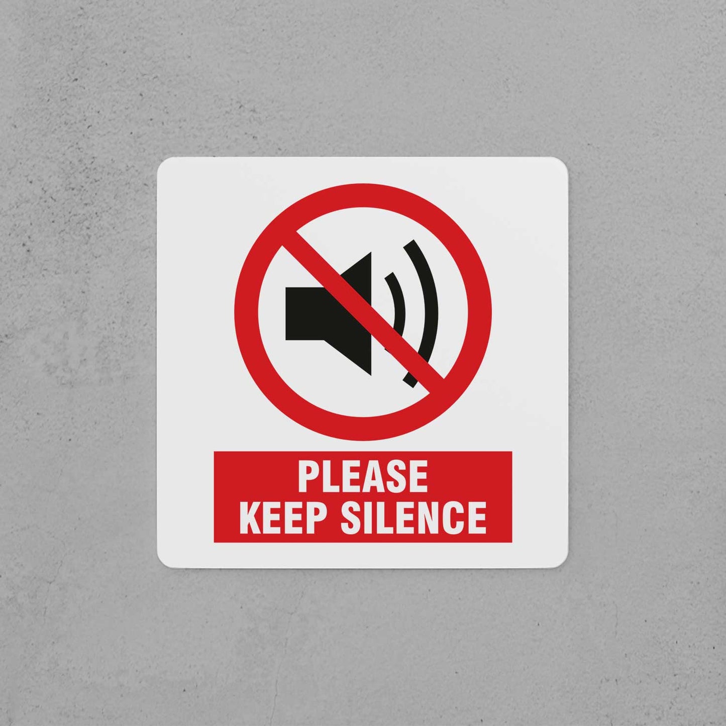 Keep Silence Sign