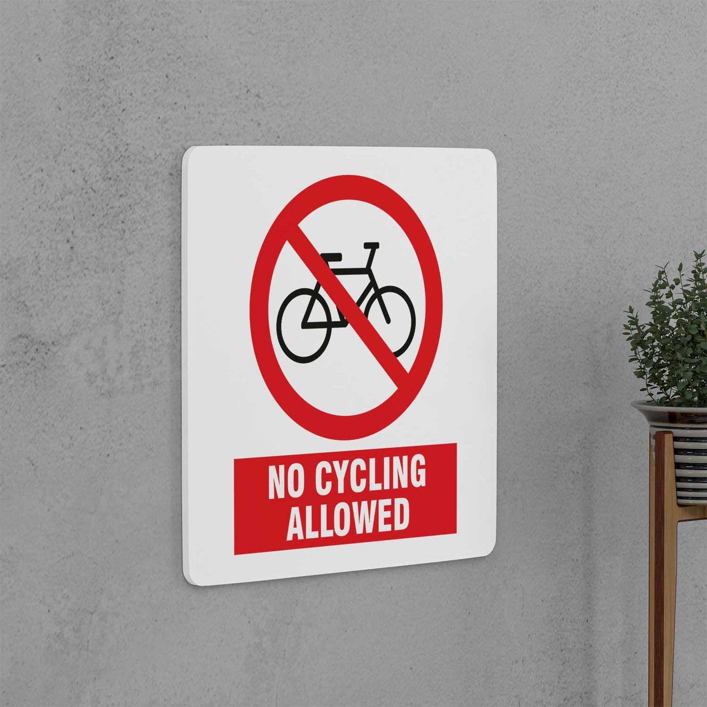 No Cycling Allowed Sign - Housenama