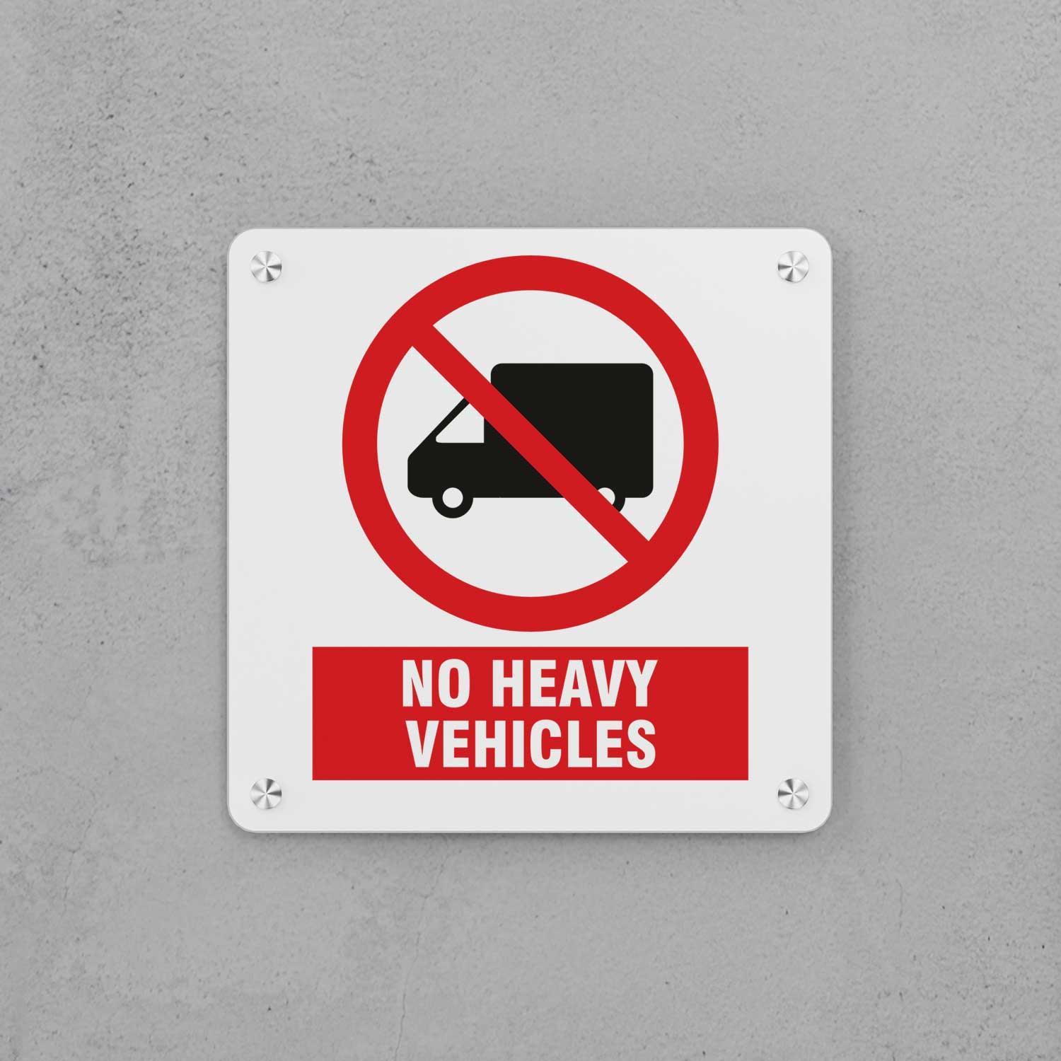 No Heavy Vehicles Sign – Housenama