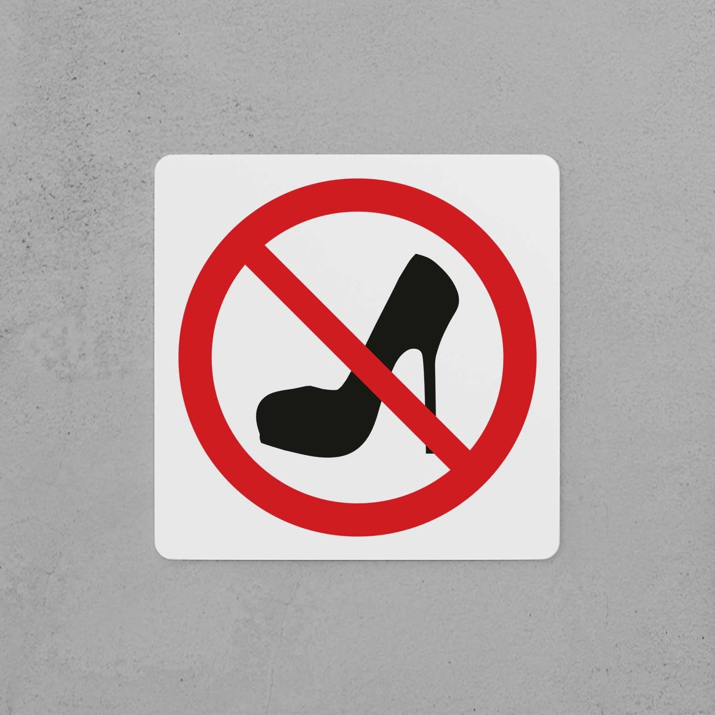 No High Heels Sign - Housenama