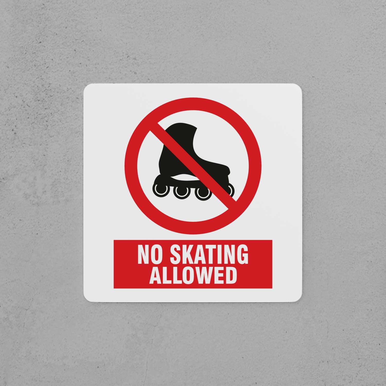 No Skating Allowed Sign - Housenama