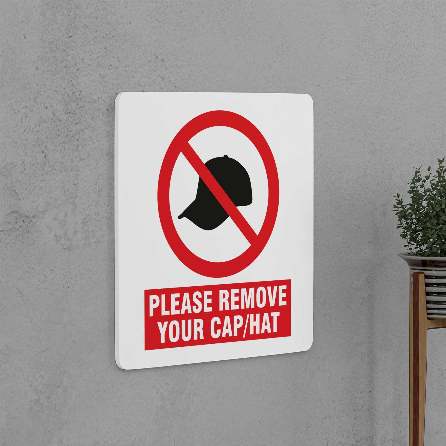 Remove Your Cap Sign - Housenama