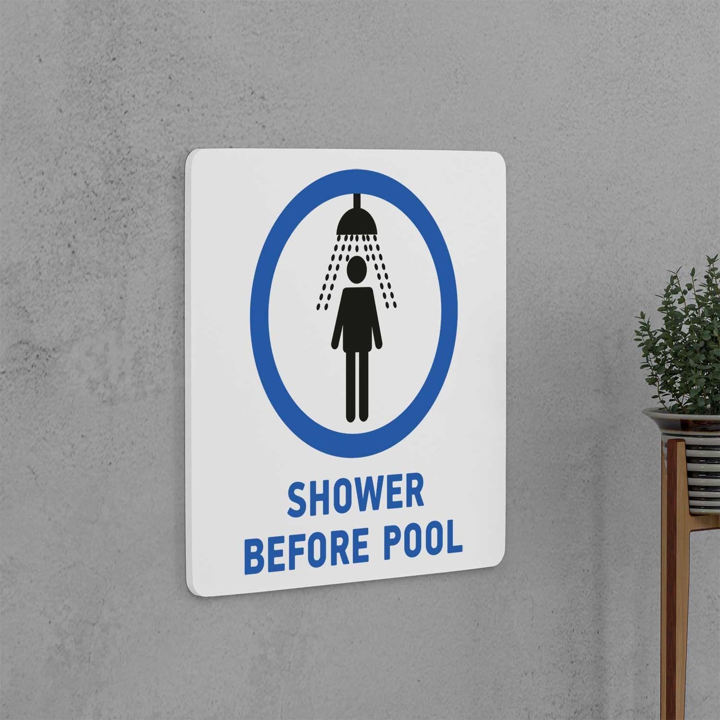 Shower Before Pool Sign - Housenama