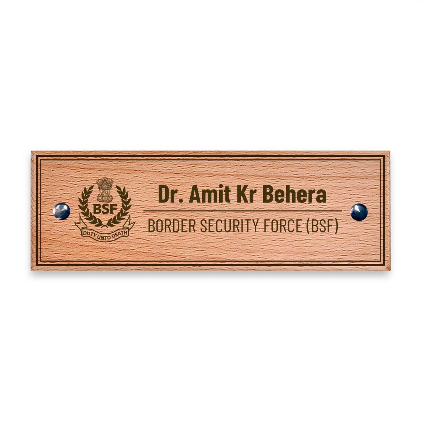 Wooden Name Plate - Border Security Force (BSF) - Housenama